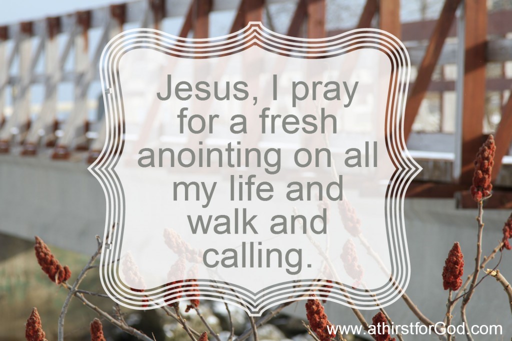 fresh anointing